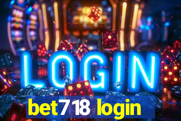 bet718 login