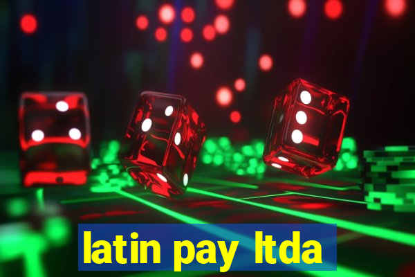 latin pay ltda