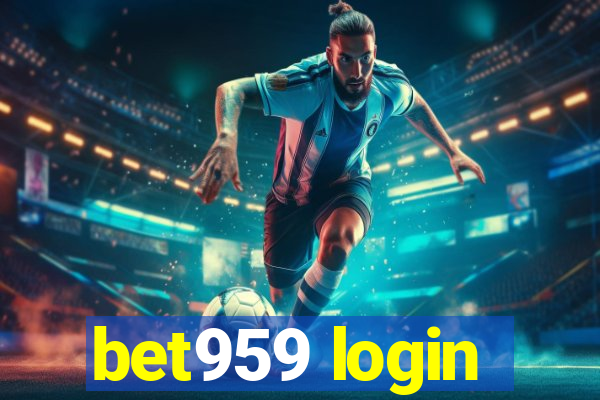 bet959 login