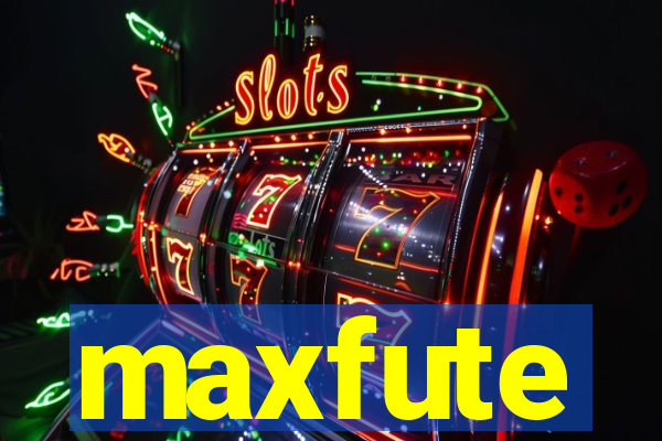 maxfute