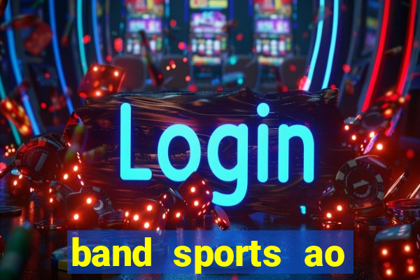 band sports ao vivo gratis