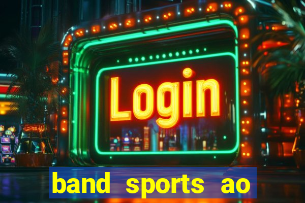 band sports ao vivo gratis