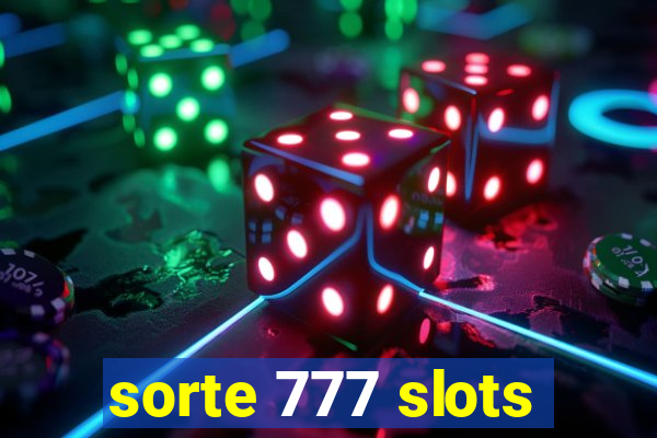 sorte 777 slots