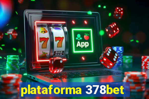 plataforma 378bet