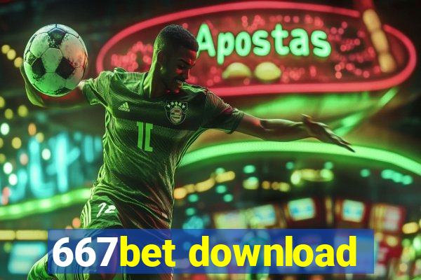 667bet download