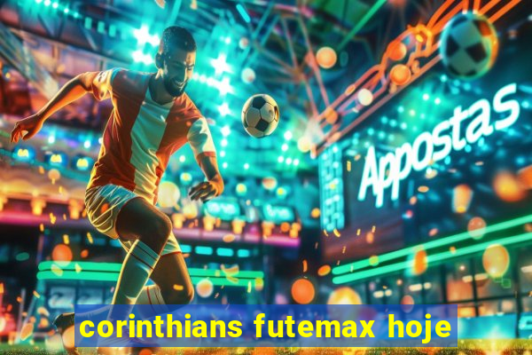 corinthians futemax hoje