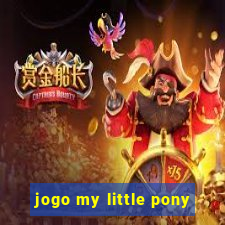 jogo my little pony