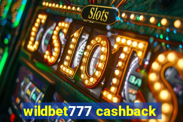 wildbet777 cashback