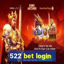 522 bet login