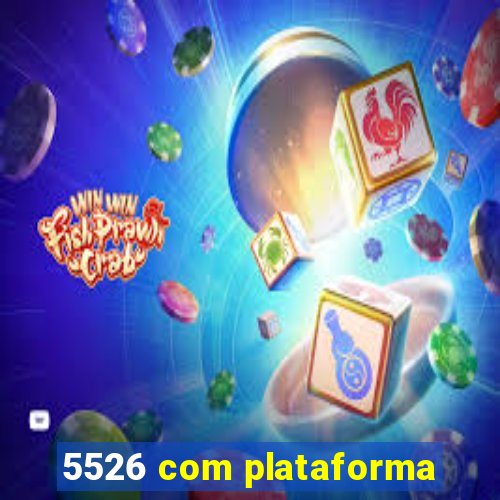 5526 com plataforma