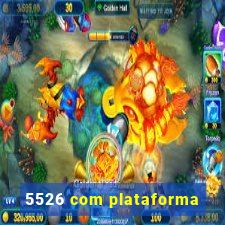 5526 com plataforma