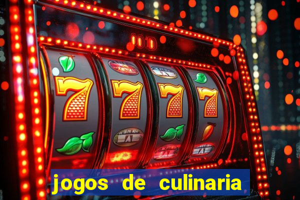 jogos de culinaria da sara