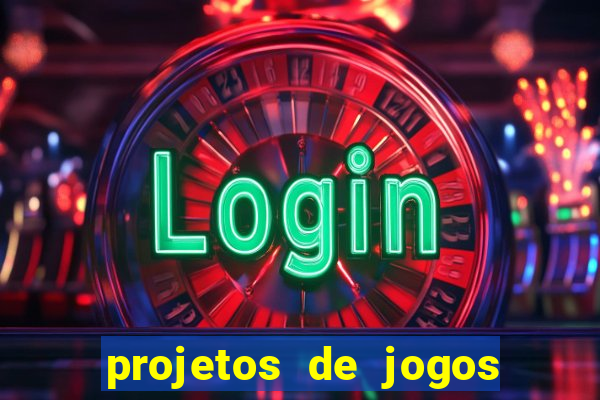 projetos de jogos internos escolares