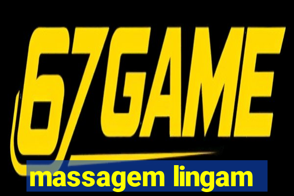 massagem lingam