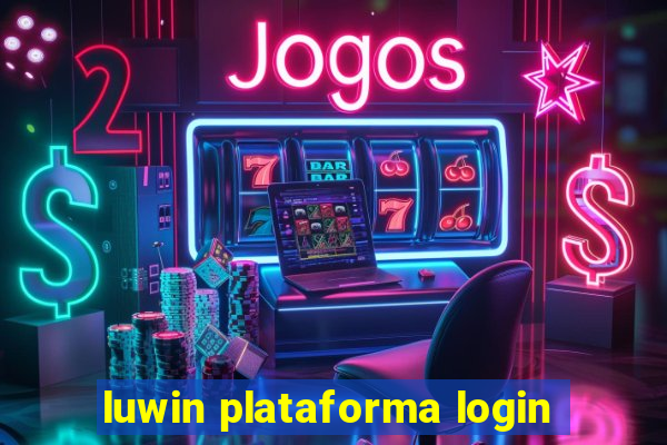 luwin plataforma login