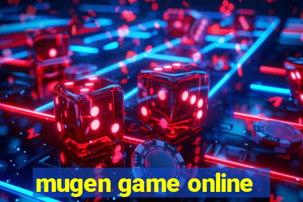 mugen game online