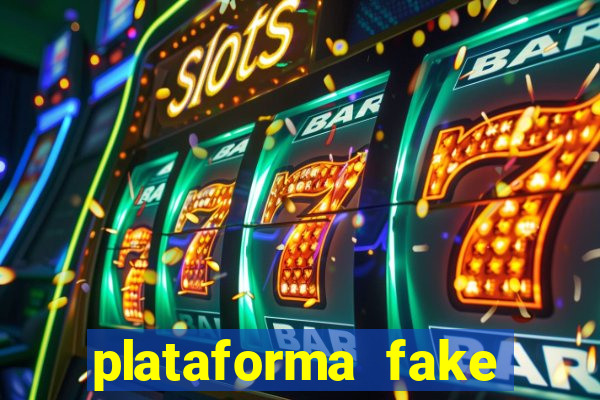 plataforma fake para jogar