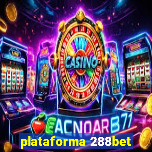 plataforma 288bet