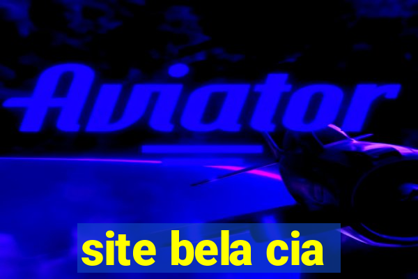 site bela cia