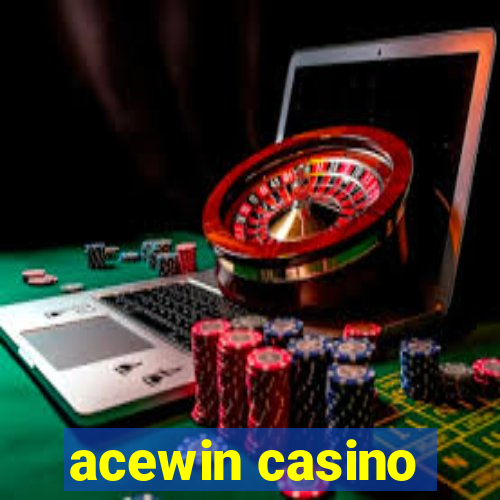 acewin casino