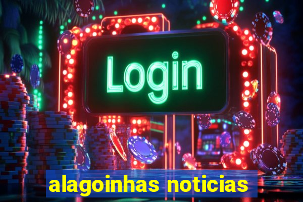 alagoinhas noticias