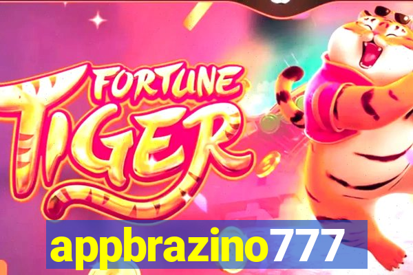 appbrazino777