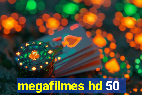 megafilmes hd 50