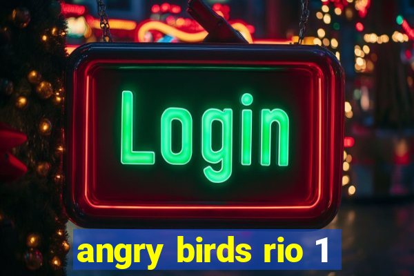 angry birds rio 1