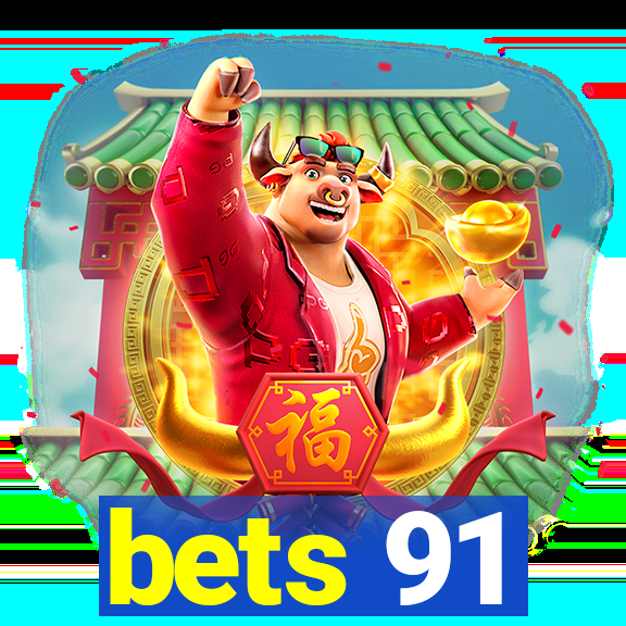 bets 91