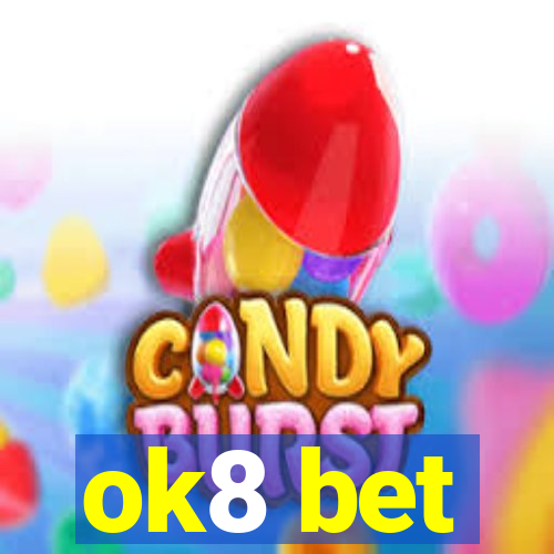 ok8 bet