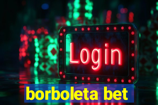 borboleta bet