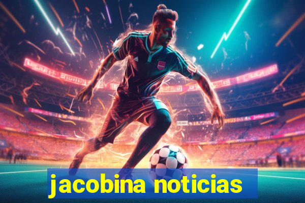 jacobina noticias