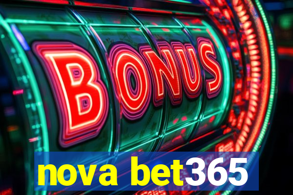 nova bet365