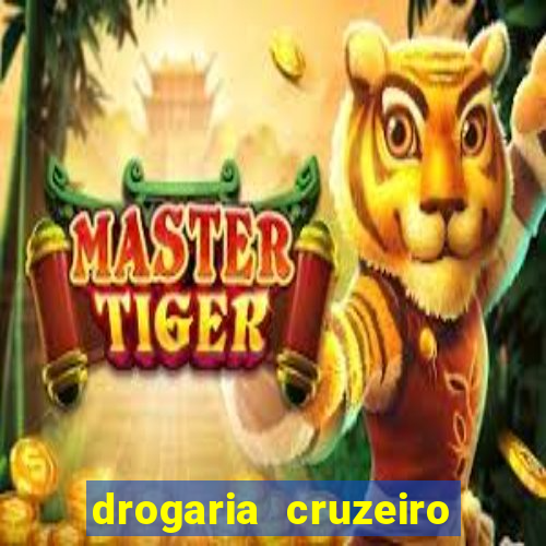 drogaria cruzeiro do sul