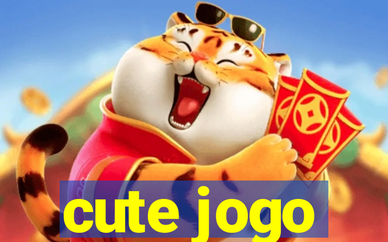 cute jogo