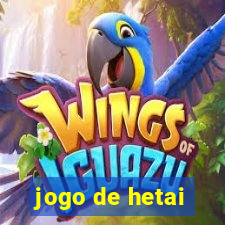 jogo de hetai