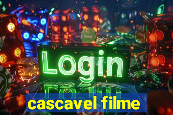 cascavel filme