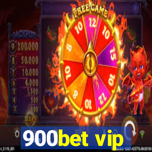 900bet vip