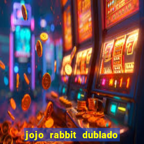 jojo rabbit dublado assistir online