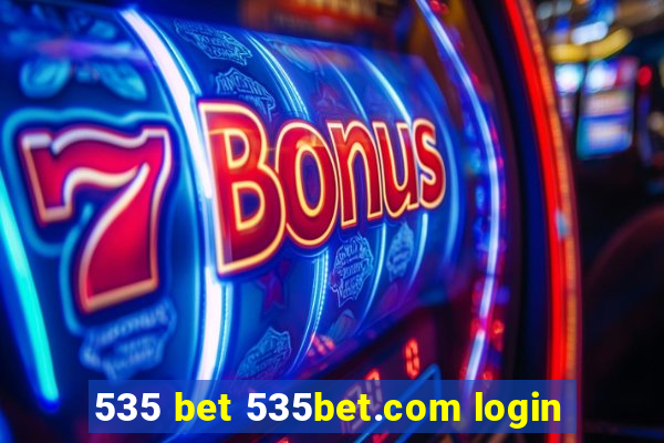 535 bet 535bet.com login