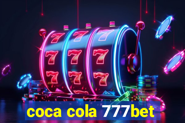 coca cola 777bet