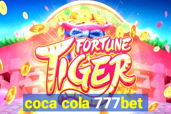 coca cola 777bet