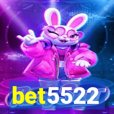 bet5522