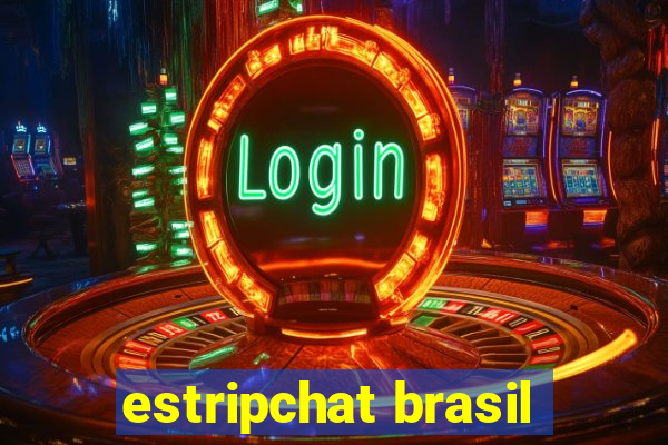 estripchat brasil