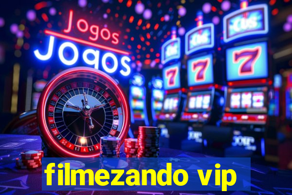 filmezando vip