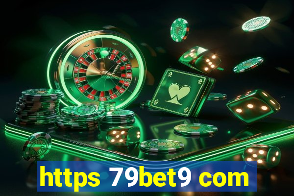 https 79bet9 com