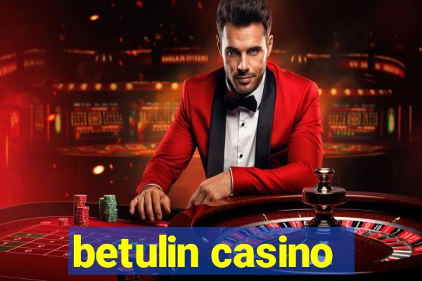 betulin casino