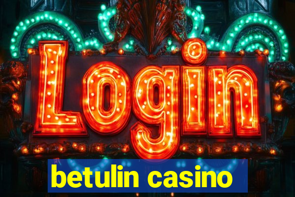 betulin casino