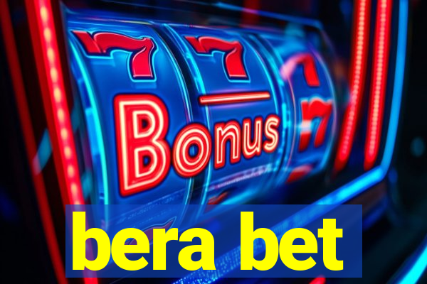 bera bet