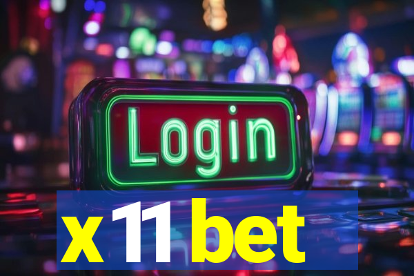 x11 bet